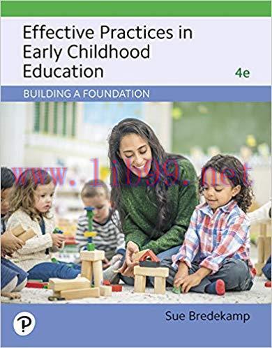 [PDF]Effective Practices in Early Childhood Education, 4th Edition [Sue Bredekamp]
