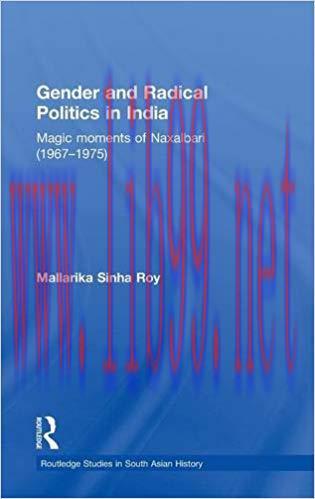 [PDF]Gender and Radical Politics in India [Mallarika Sinha Roy]