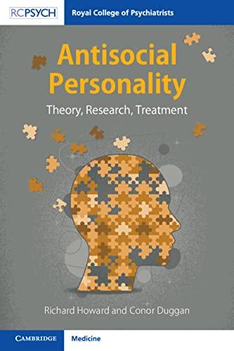 Antisocial Personality: Theory, Research, Treatment