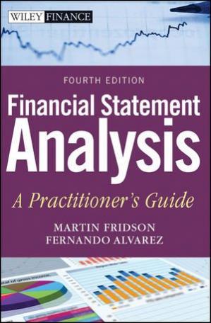Financial Statement Analysis: A Practitioner’s Guide 4th Edition