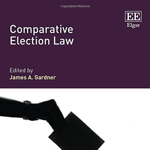 Comparative Election Law (Research Handbooks in Comparative Law series)