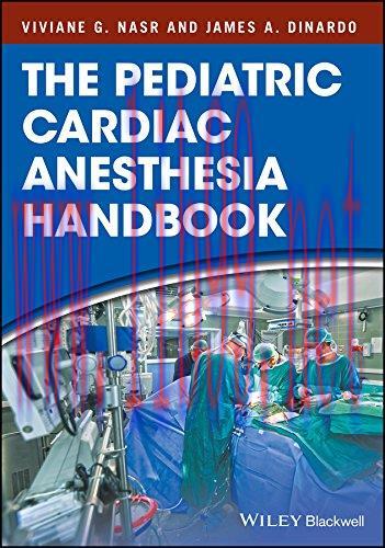 [AME]The Pediatric Cardiac Anesthesia Handbook