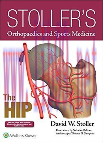 [AME]Stoller's Orthopaedics and Sports Medicine: The Hip First, Includes Stoller Lecture Videos and Stoller Notes Edition (EPUB)