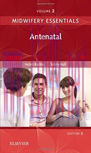 [AME]Midwifery Essentials: Antenatal: Volume 2, 2e (PDF)