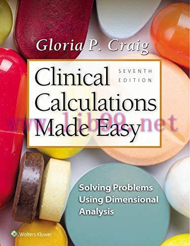 [AME]Clinical Calculations Made Easy: Solving Problems Using Dimensional Analysis, 7ed (ePub)