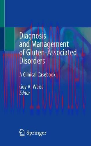 [AME]Diagnosis and Management of Gluten-Associated Disorders: A Clinical Casebook (Original PDF)