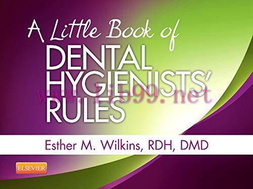 [AME]A Little Book of Dental Hygienists' Rules - Revised Reprint (Original PDF)