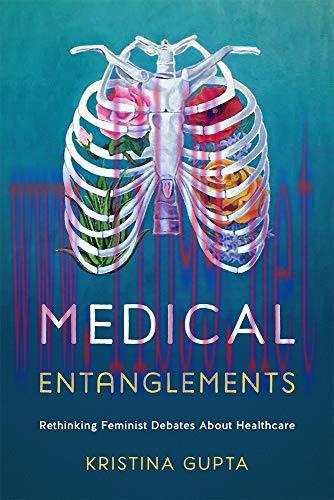 [AME]Medical Entanglements: Rethinking Feminist Debates about Healthcare (Original PDF)