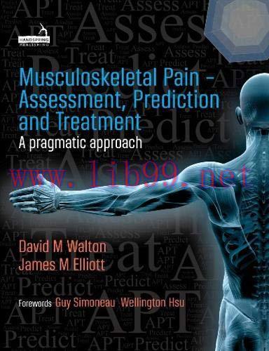 [AME]Musculoskeletal Pain - Assessment, Prediction and Treatment (A pragmatic approach) (Original PDF)
