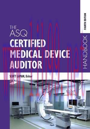 [AME]The ASQ Certified Medical Device Auditor Handbook, Fourth Edition (Original PDF)
