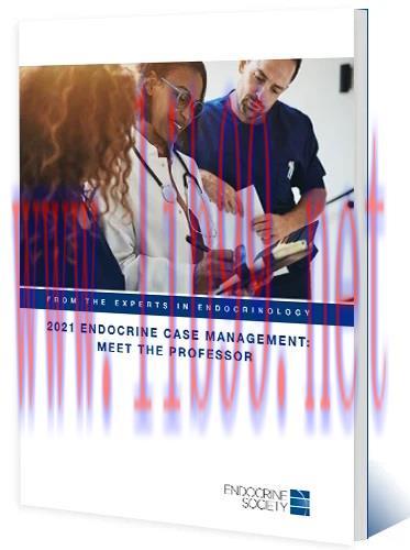 [AME]2021 Endocrine Case Management: Meet The Professor (Original PDF)