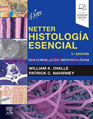 [AME]Netter. Histología esencial: con correlación histopatológica, 3rd Edition (Spanish Edition) (Original PDF)