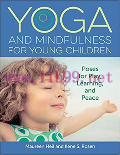 [AME]Yoga and Mindfulness for Young Children: Poses for Play, Learning, and Peace (Epub)