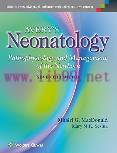 [AME]Avery's Neonatology: Pathophysiology and Management of the Newborn, 7th Edition (Original PDF)