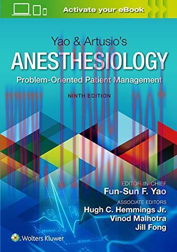 [AME]Yao & Artusio’s Anesthesiology: Problem-Oriented Patient Management, 9th Edition (Original PDF)