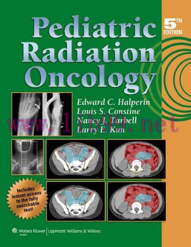 [AME]Pediatric Radiation Oncology, 5th Edition (Original PDF)