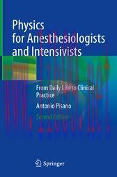 [AME]Physics for Anesthesiologists and Intensivists, 2nd Edition (Original PDF)