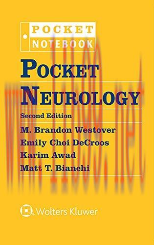 [AME]Pocket Neurology (Pocket Notebook Series), 2nd edition (azw3+ePub+Converted PDF)
