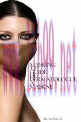 [AME]Masking Up: Guide du dermatologue à Maskne (EPUB)