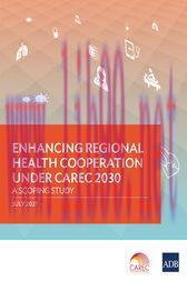 [AME]Enhancing Regional Health Cooperation under CAREC 2030 : A Scoping Study (Original PDF)