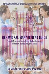 [AME]Behavioral Management Guide : Essential Treatment Strategies for the Psychotherapy of Children, Their Parents, and Families (Original PDF)
