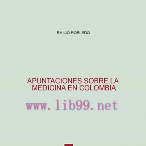[AME]Apuntaciones sobre la medicina en Colombia (Original PDF)