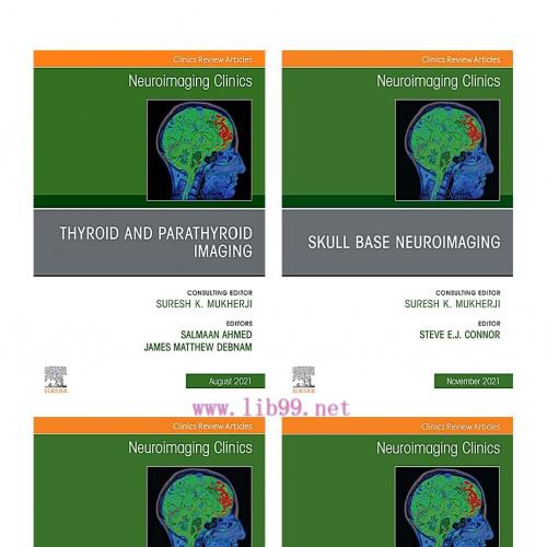 [AME]Neuroimaging Clinics of North America 2021 Full Archives (True PDF)