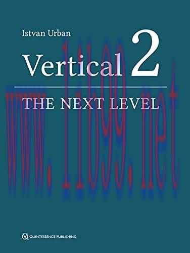 [AME]Vertical 2 The Next Level of Hard and Soft Tissue Augmentation (ePub+Converted PDF)