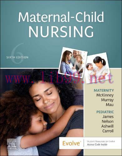 [AME]Maternal-Child Nursing, 6th Edition (Original PDF)