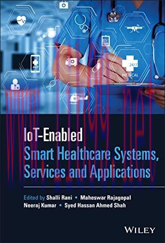 [AME]IoT-enabled Smart Healthcare Systems, Services and Applications (EPUB)