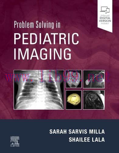 [PDF]Problem Solving in Pediatric Imaging (Original PDF)