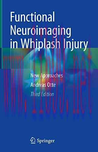 [AME]Functional Neuroimaging in Whiplash Injury: New Approaches, 3rd Edition (Original PDF)