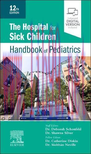 [AME]The Hospital for Sick Children Handbook of Pediatrics, 12th edition (Original PDF)