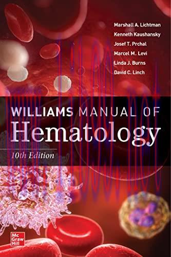 [AME]Williams Manual of Hematology, Tenth Edition (Original PDF)