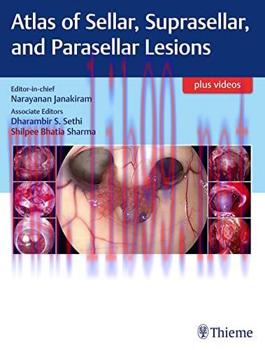 [AME]Atlas of Sellar, Suprasellar, and Parasellar Lesions (Original PDF+Videos)