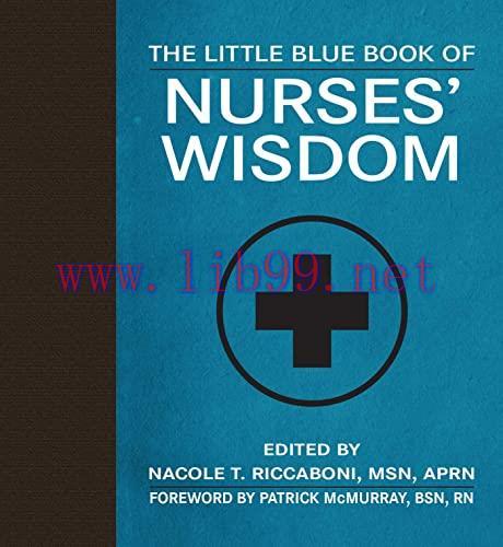 [AME]The Little Blue Book of Nurses' Wisdom (Little Books) (EPUB)