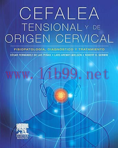 [AME]Cefalea tensional de origen cervical (Spanish Edition) (Original PDF)