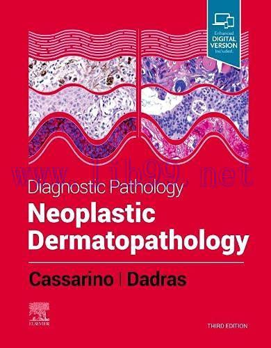 [AME]Diagnostic Pathology: Neoplastic Dermatopathology, 3rd Edition (Original PDF)