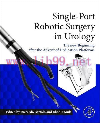 [AME]Single-Port Robotic Surgery in Urology: The New Beginning After the Advent of Dedicated Platforms (Original PDF)