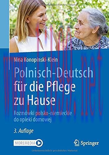 [AME]Polnisch-Deutsch für die Pflege zu Hause: Rozmówki polsko-niemieckie do opieki domowej, 3e (German and Polish Edition) (Original PDF)