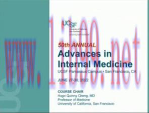 [AME]UCSF 50th Annual Advances in Internal Medicine 2022 (CME VIDEOS)