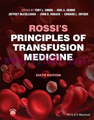 [AME]Rossi's Principles of Transfusion Medicine, 6th edition (Original PDF)