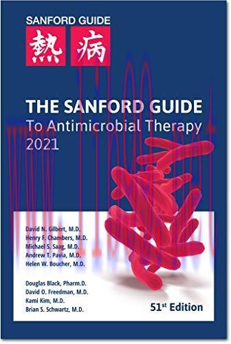 [AME]The Sanford Guide to Antimicrobial Therapy 2021, 51st edition (Scanned PDF)