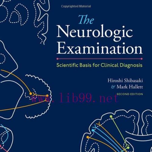 [AME]The Neurologic Examination: Scientific Basis for Clinical Diagnosis, 2nd edition (Original PDF)