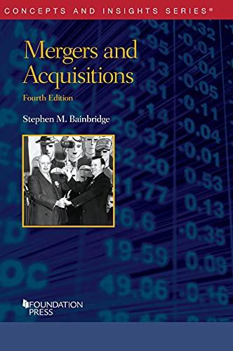 Mergers and Acquisitions (Concepts and Insights) 4th Edition