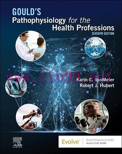 [AME]Gould's Pathophysiology for the Health Professions, 7th edition (Original PDF)