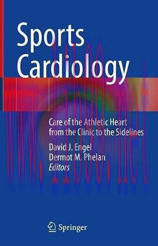 [AME]Sports Cardiology: Care of the Athletic Heart from_ the Clinic to the Sidelines (Original PDF)