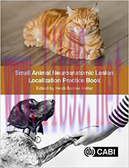 [AME]Small Animal Neuroanatomic Lesion Localization Practice Book (Original PDF)