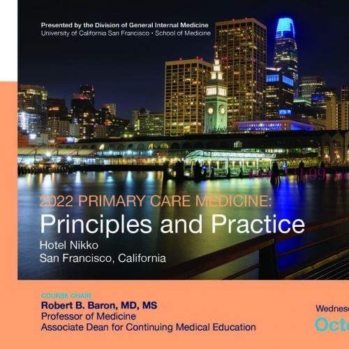 [AME]UCSF Primary Care Medicine: Principles & Practice 2022 (CME VIDEOS)