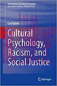 [AME]Cultural Psychology, Racism, and Social Justice (International and Cultural Psychology) (Original PDF)